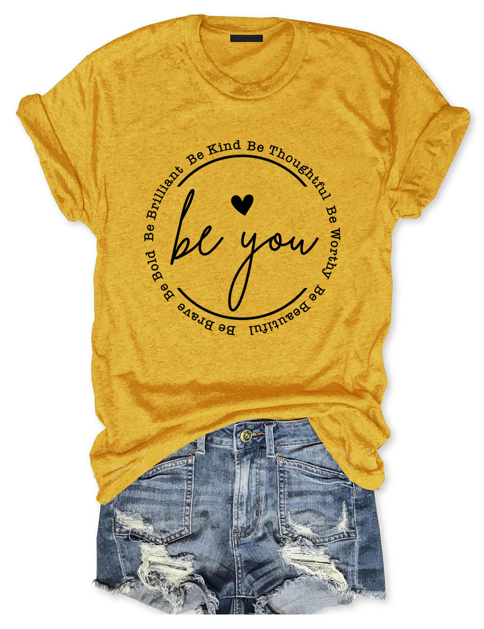 Be you T-shirt