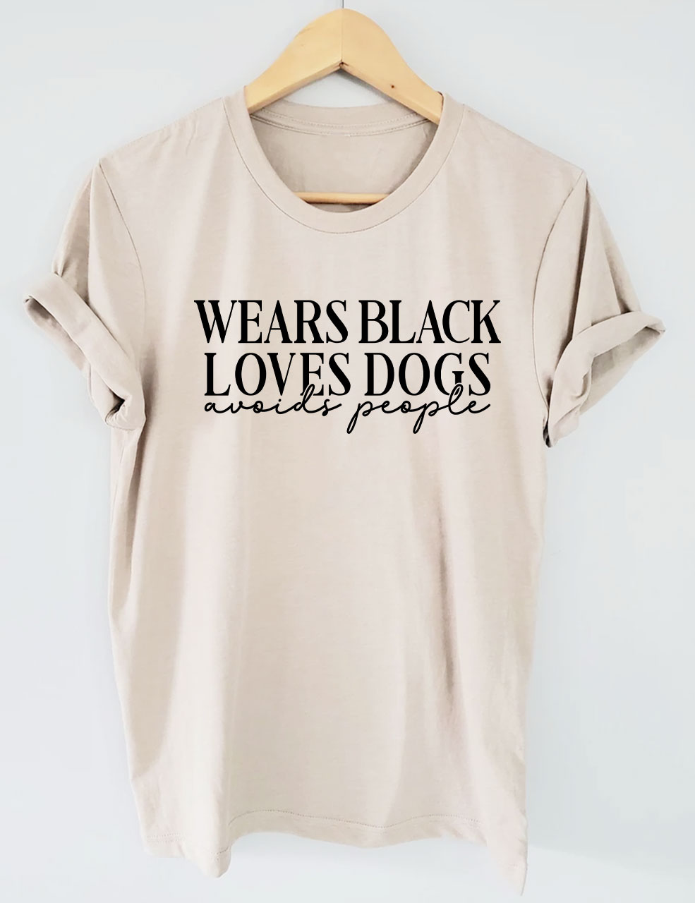 Wears Black loves Dogs avoids People Funny T-shirt