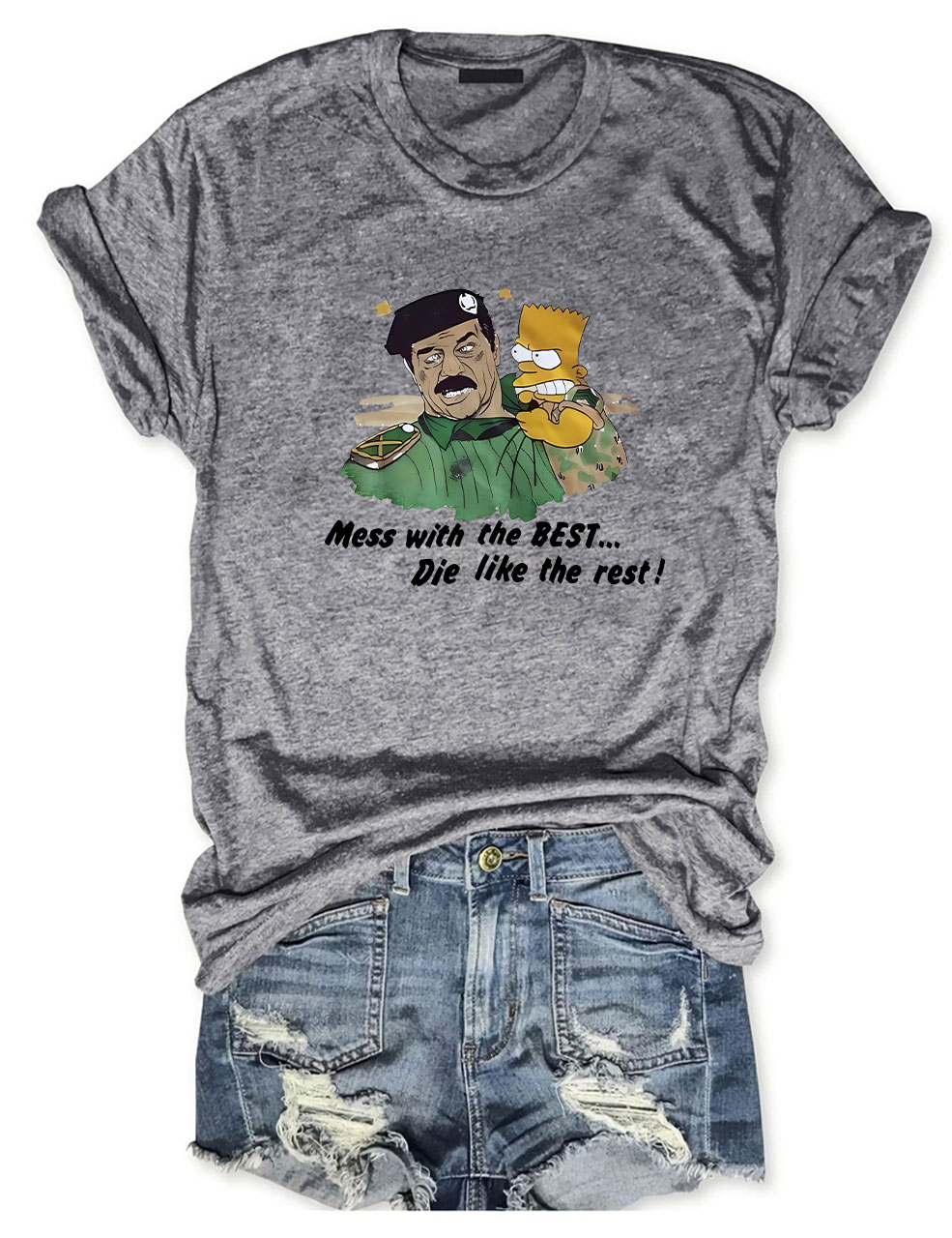 Bart vs Saddam Hussein Mess With The Best Die Like The Rest Funny T-Shirt