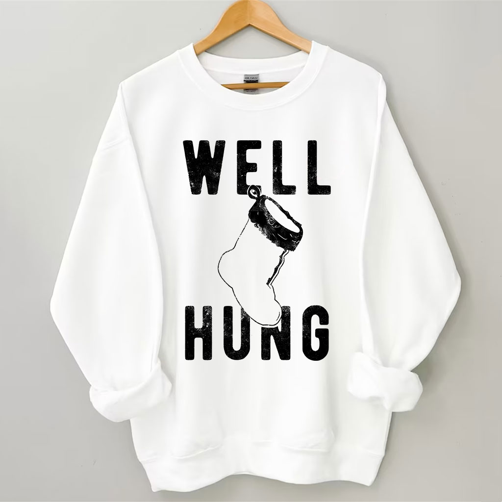 Well Hung Christmas Stocking Sweatshirt