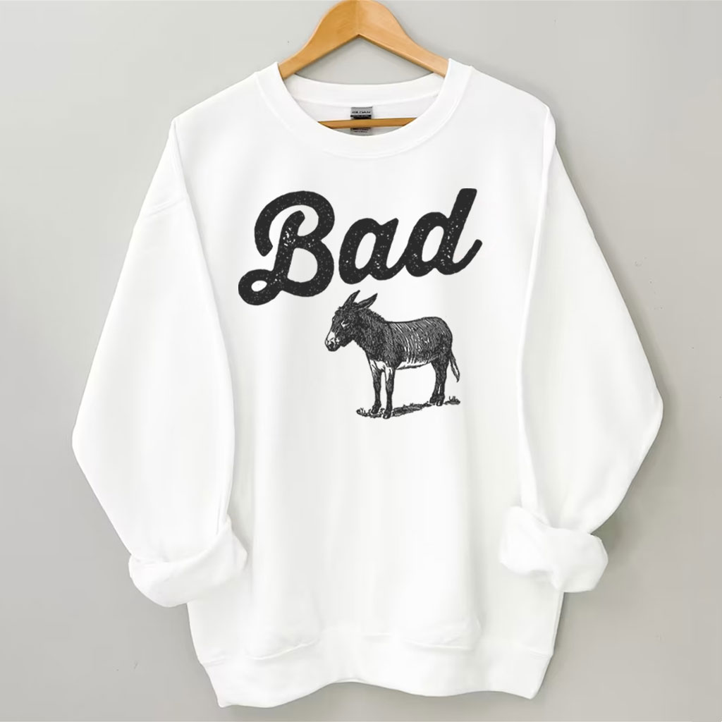 Bad Ass Donkey Sweatshirt