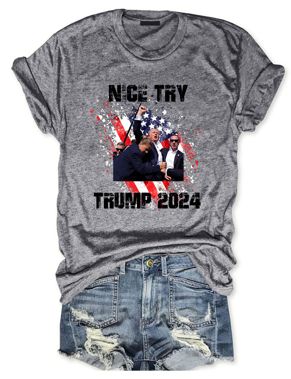 Nice Try Donald Trump Assassination T-shirt