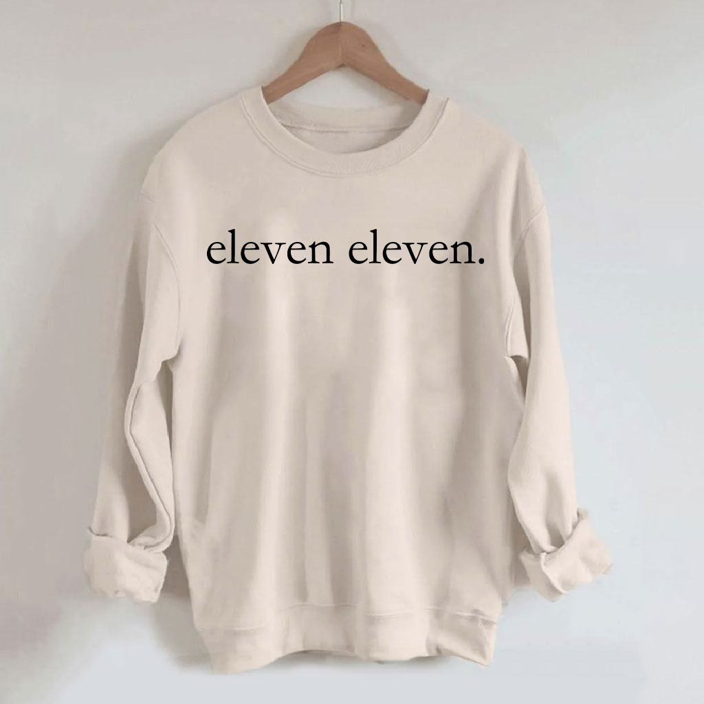 Eleven Eleven Sweatshirt