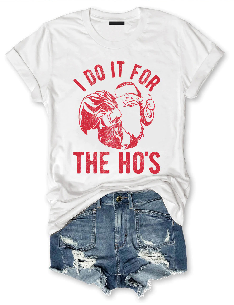I Do It For The Hos Rude Christmas T-shirt