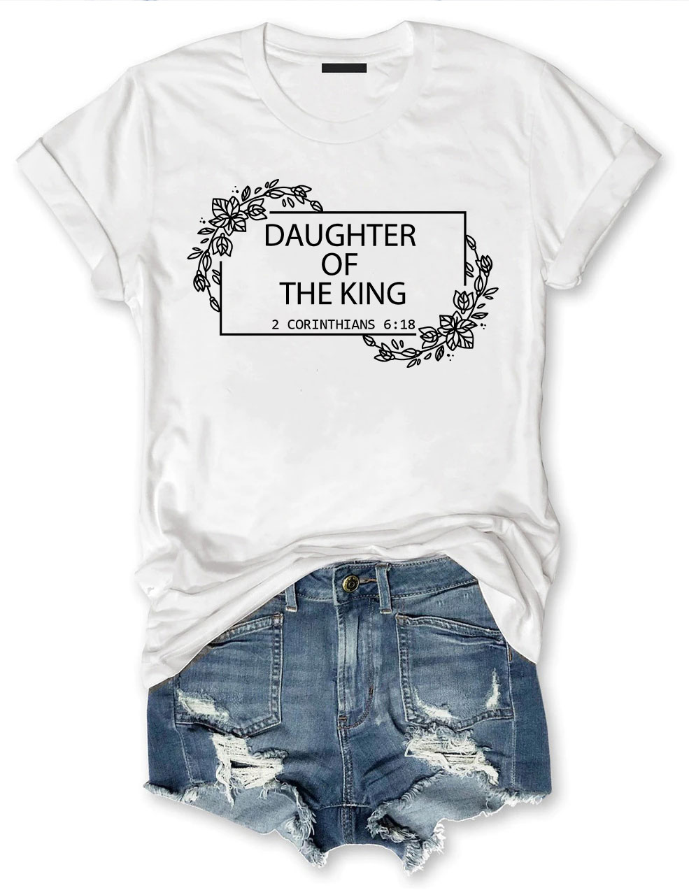 Daughter Of The King T-shirt