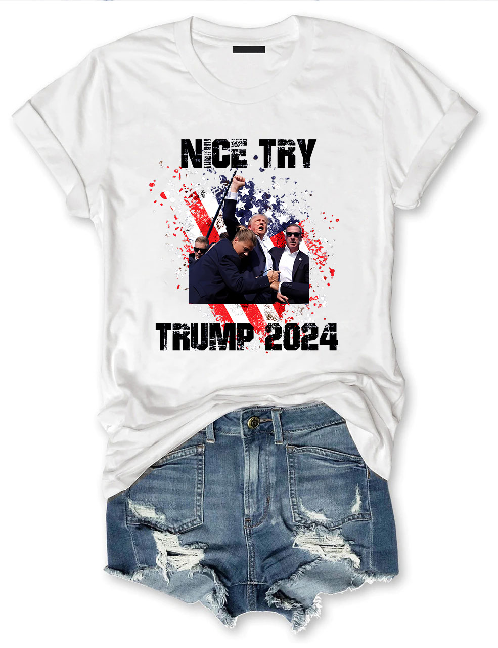 Nice Try Donald Trump Assassination T-shirt