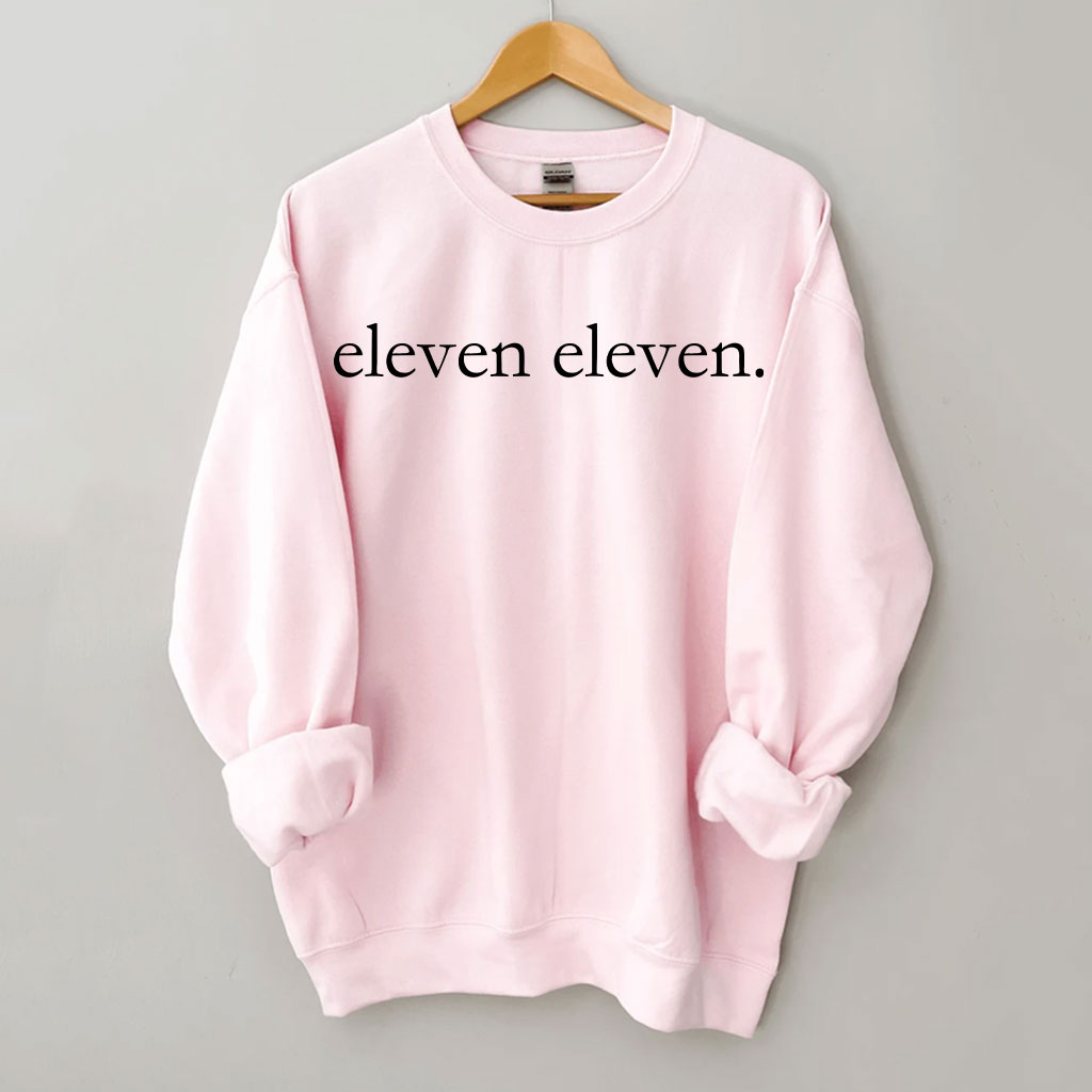 Eleven Eleven Sweatshirt