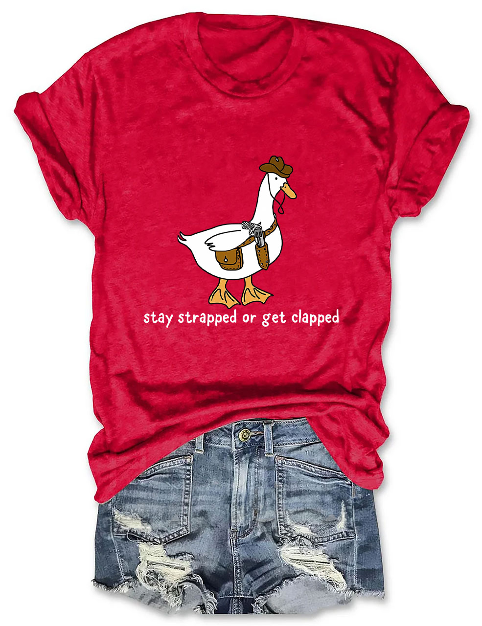 Stay Strapped or Get Clapped T-shirt