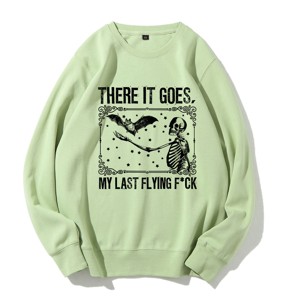 There It Goes, My Last Funny Halloween Sweatshirt