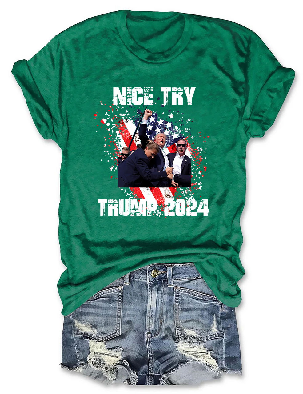 Nice Try Donald Trump Assassination T-shirt