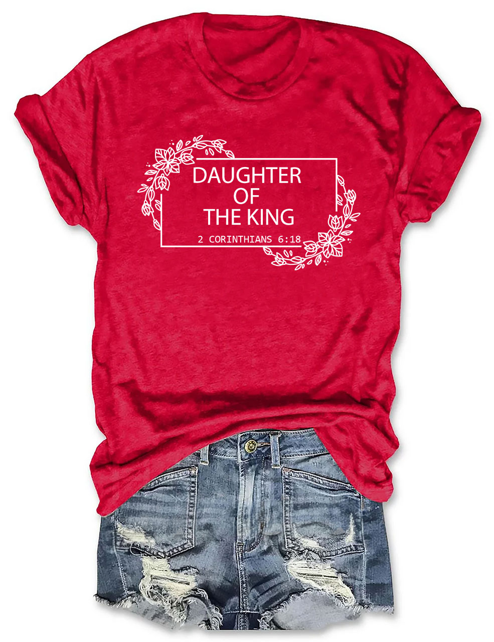 Daughter Of The King T-shirt