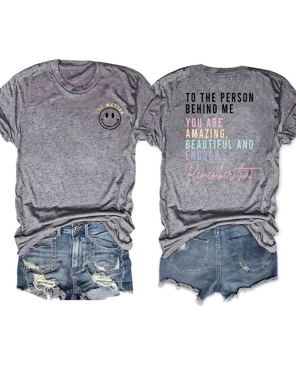 To The Person Behind Me T-shirt