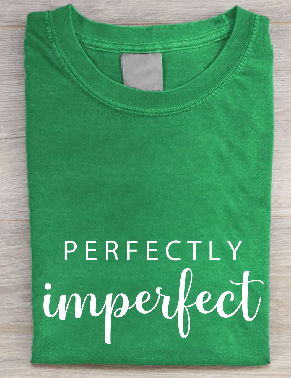 Perfect Imperfect T-shirt