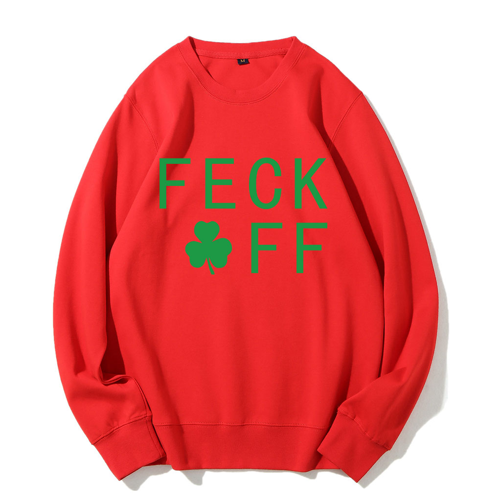 FECK OFF St Patrick's Day Sweatshirt
