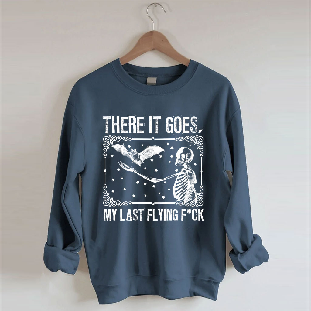 There It Goes, My Last Funny Halloween Sweatshirt