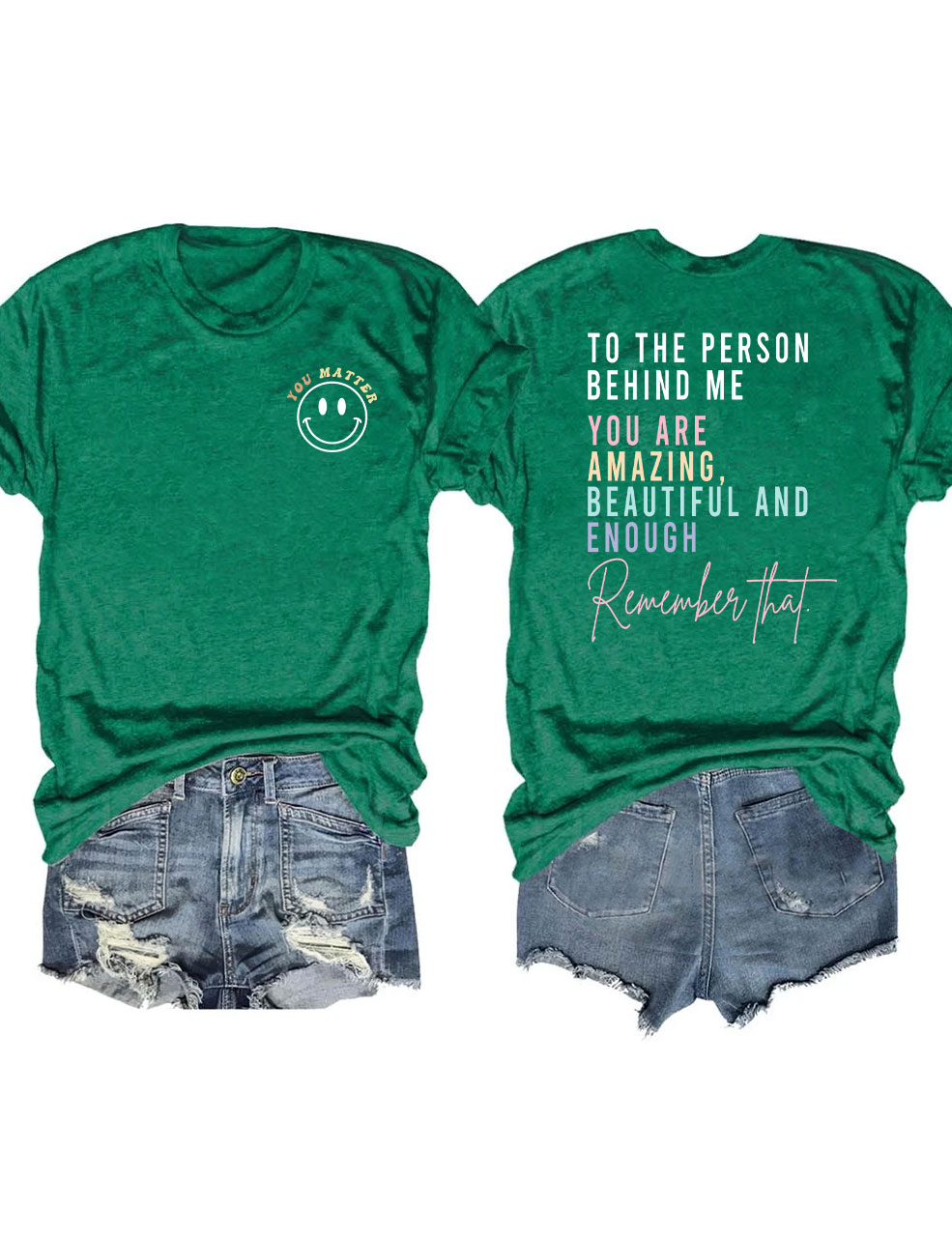 To The Person Behind Me T-shirt