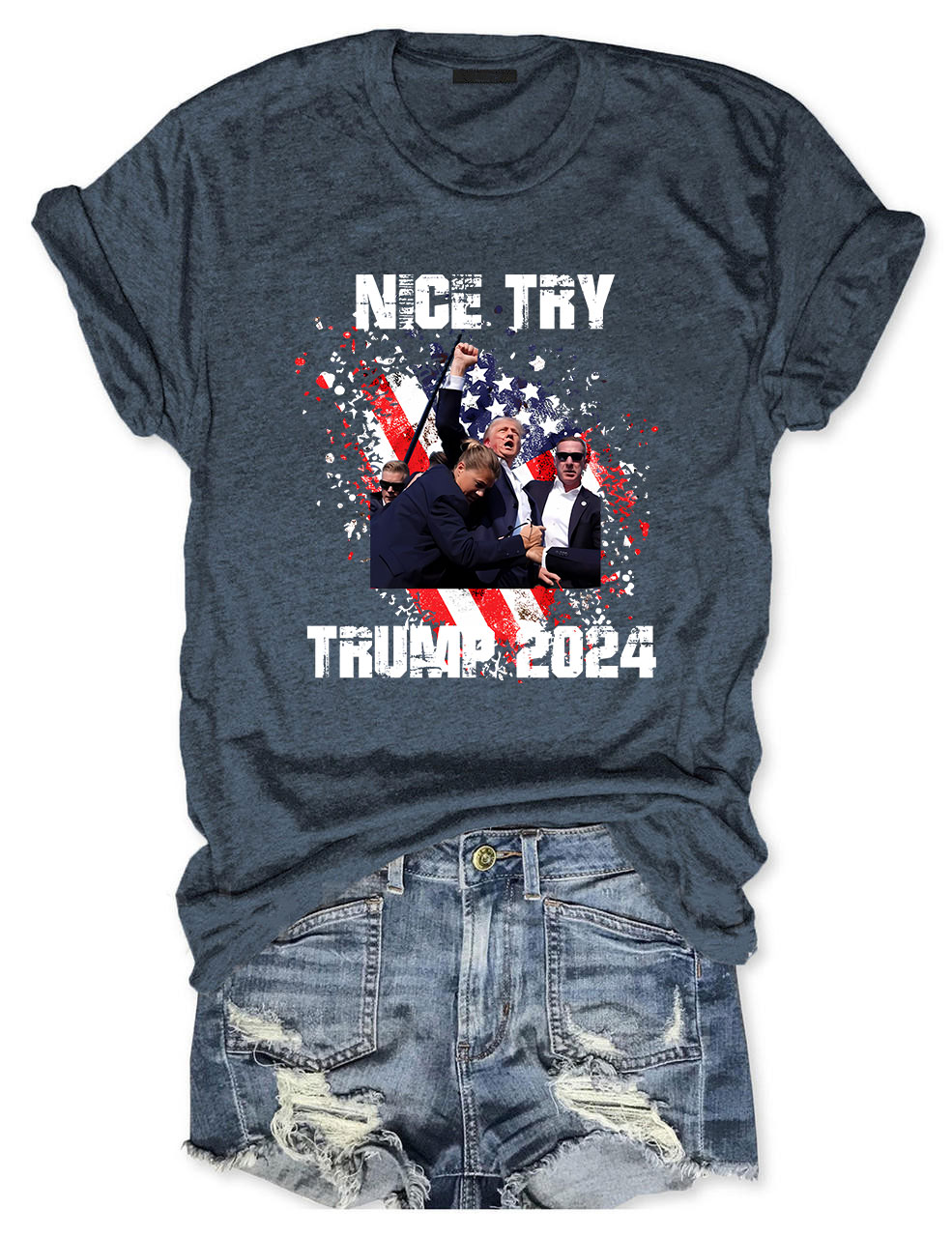 Nice Try Donald Trump Assassination T-shirt