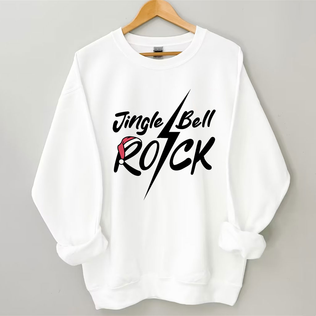 Jingle Bell Rock Christmas Funny Sweatshirt