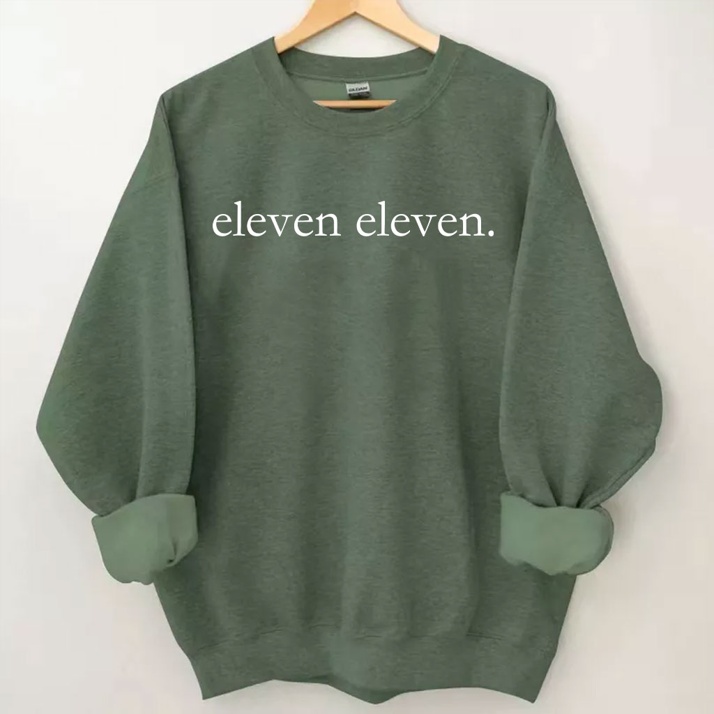 Eleven Eleven Sweatshirt