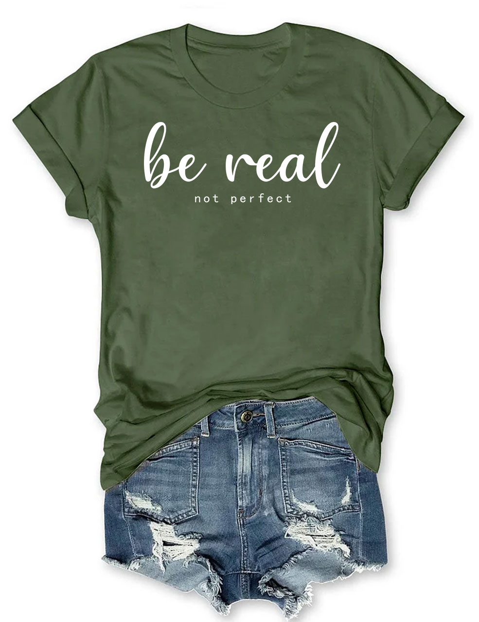 Be Real Funny T-Shirt