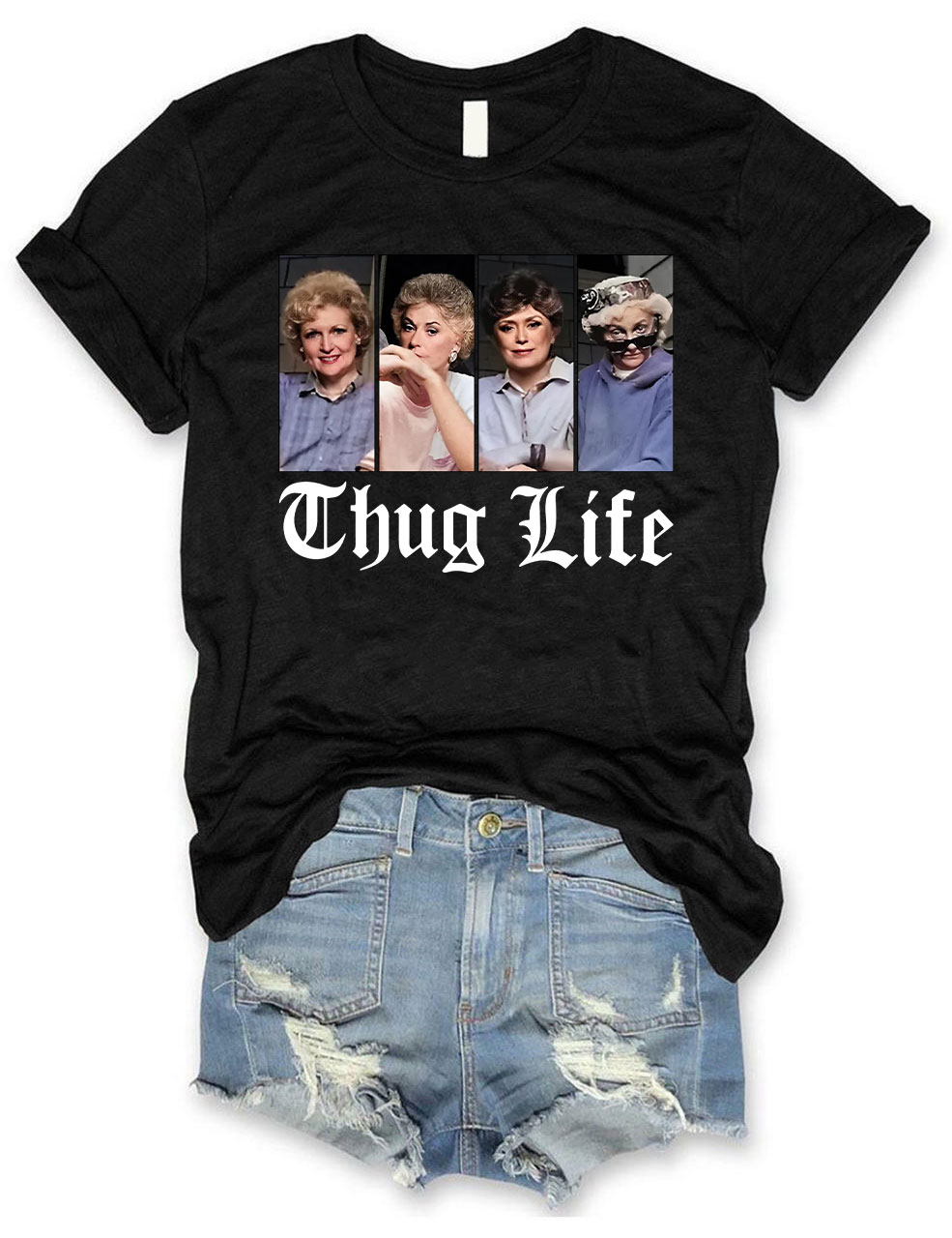 The Golden Girls Thug Life T-shirt