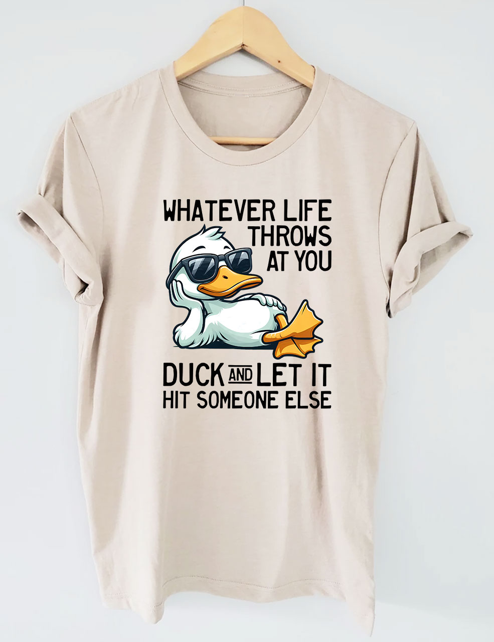 Whatever Life Throws At You Funny Duck T-Shirt