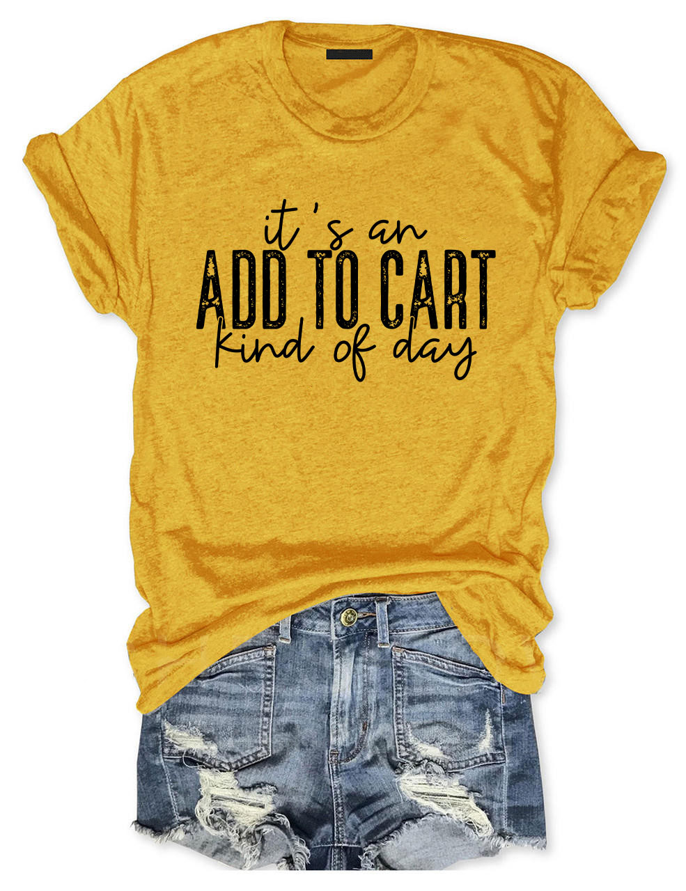 It's An Add To Cart Kind Of Day Funny T-shirt