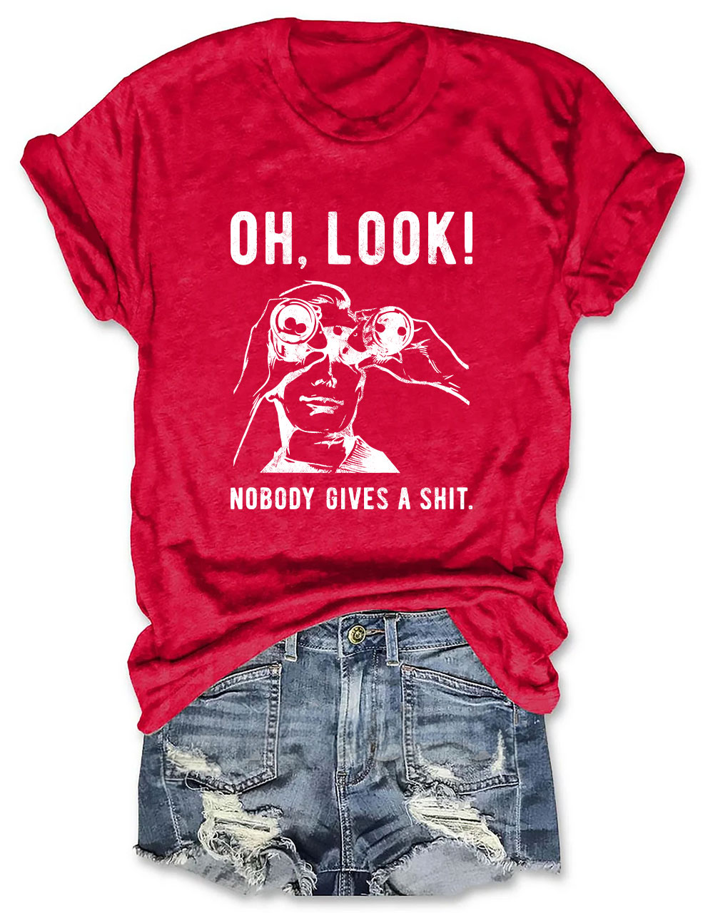 Oh, Look Nobody Gives A Shit Funny Sarcastic T-Shirt