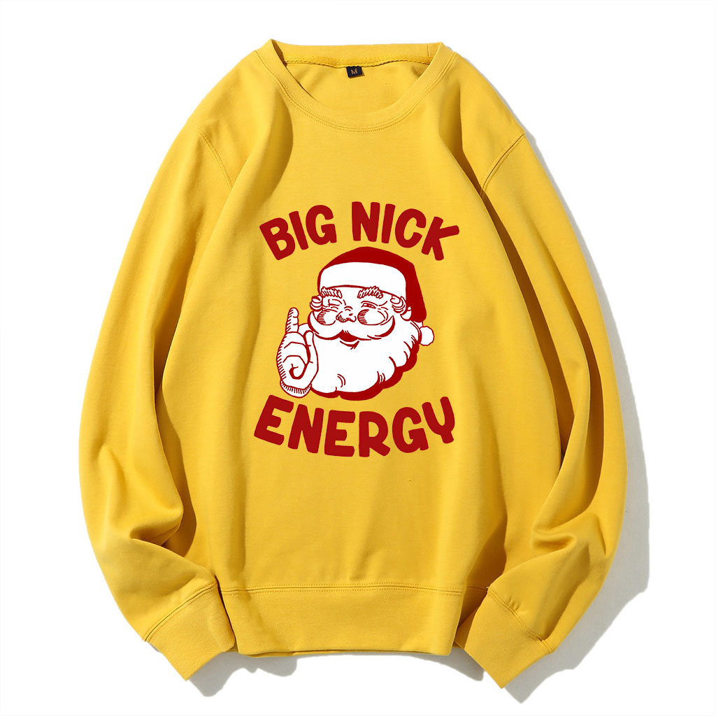 Big Nick Energy Funny Christmas Sweatshirt