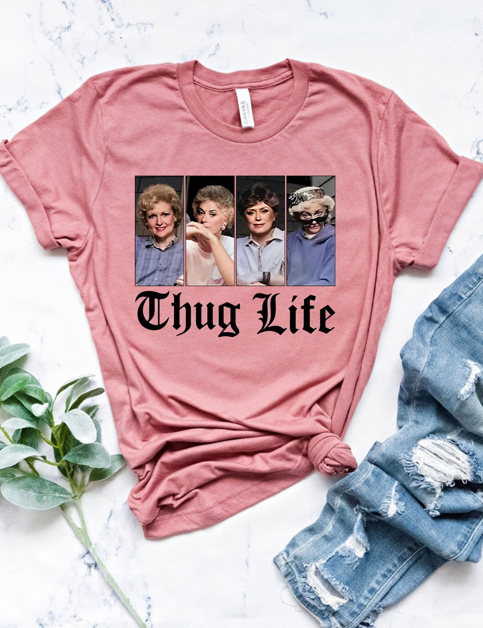 The Golden Girls Thug Life T-shirt