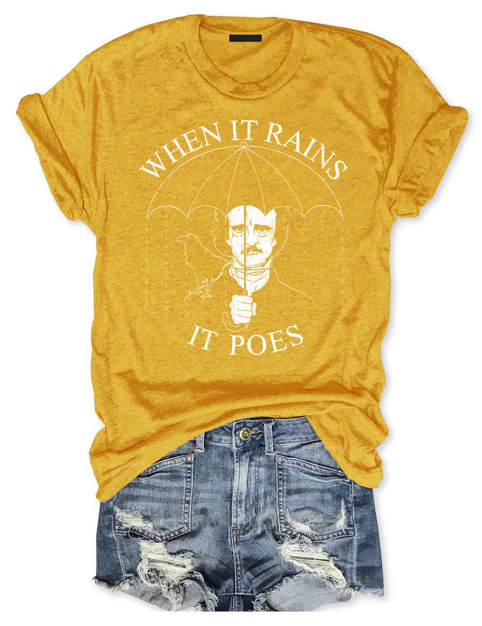 When It Rains It Poes T-shirt