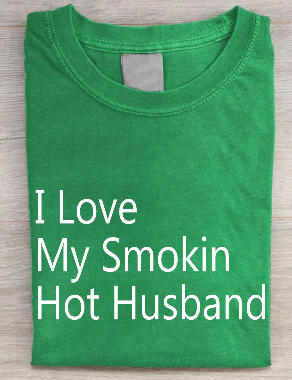 I Love My Smokin Hot Husband T-shirt