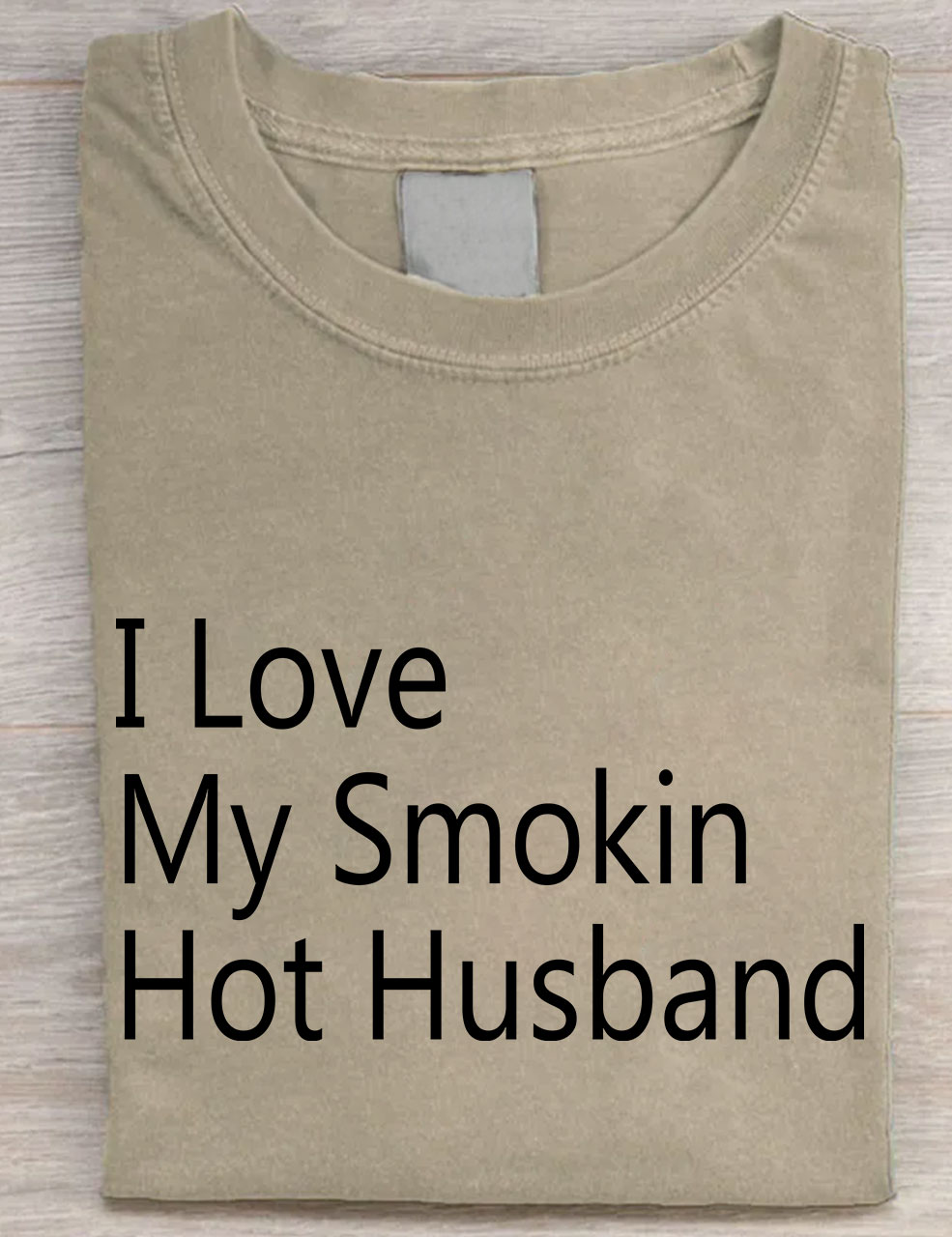 I Love My Smokin Hot Husband T-shirt