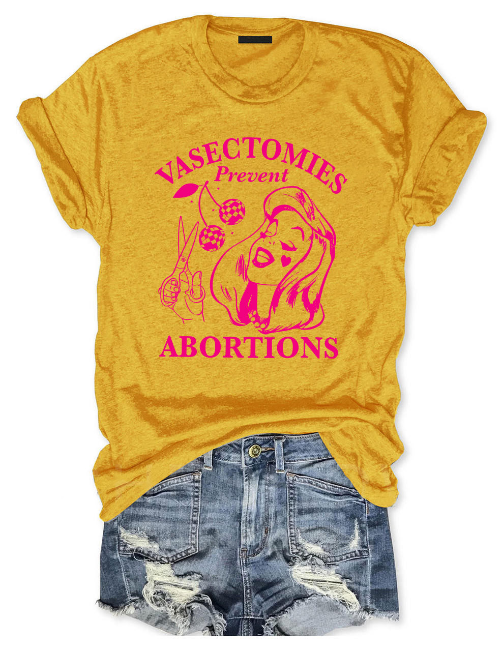 Vasectomies Prevent Abortions Funny T-shirt