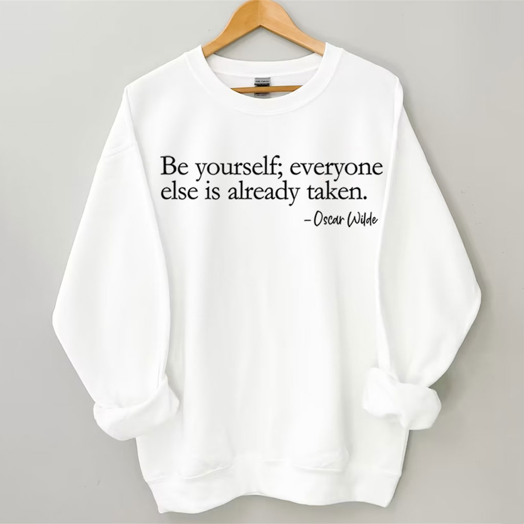 Be Yourself Sweatshirt