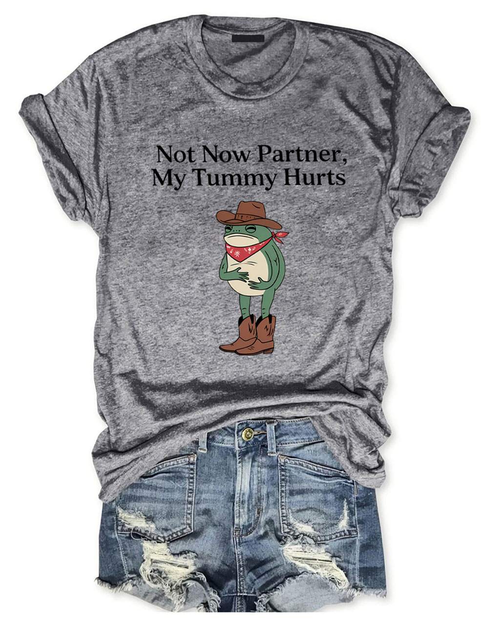 Not Now Partner My Tummy Hurts  Cowboy Frog T-shirt