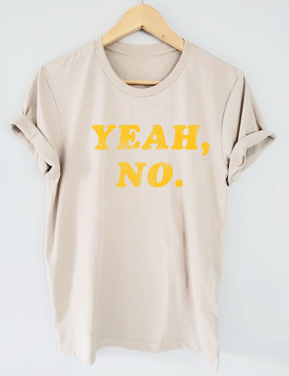 Yeah No Funny T-Shirt