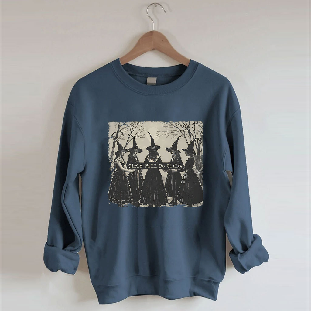 Vintage Girls Will Be Girls Witch Sweatshirt