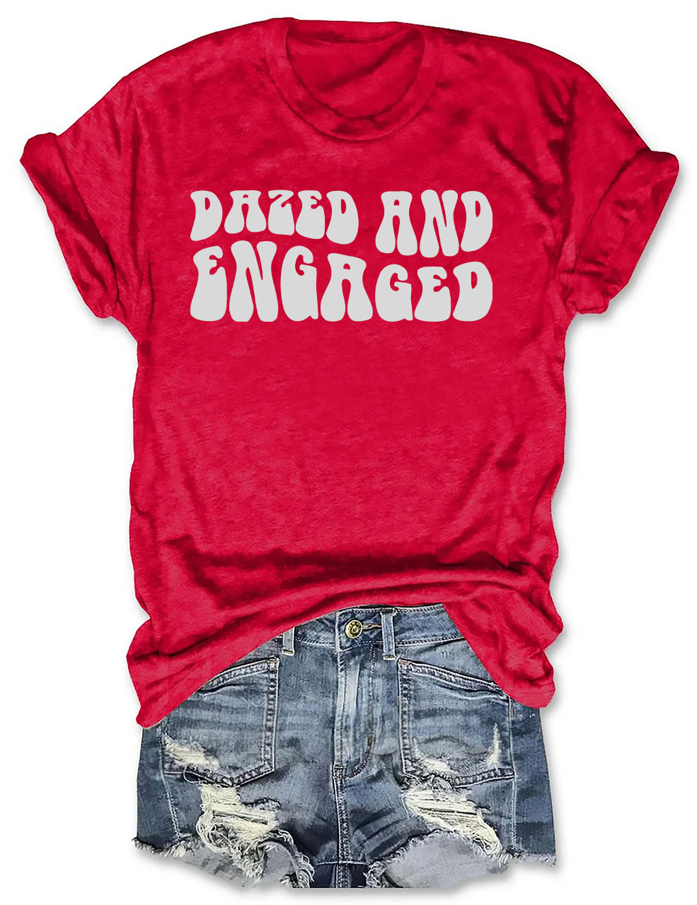 Dazed and Engaged T-Shirt