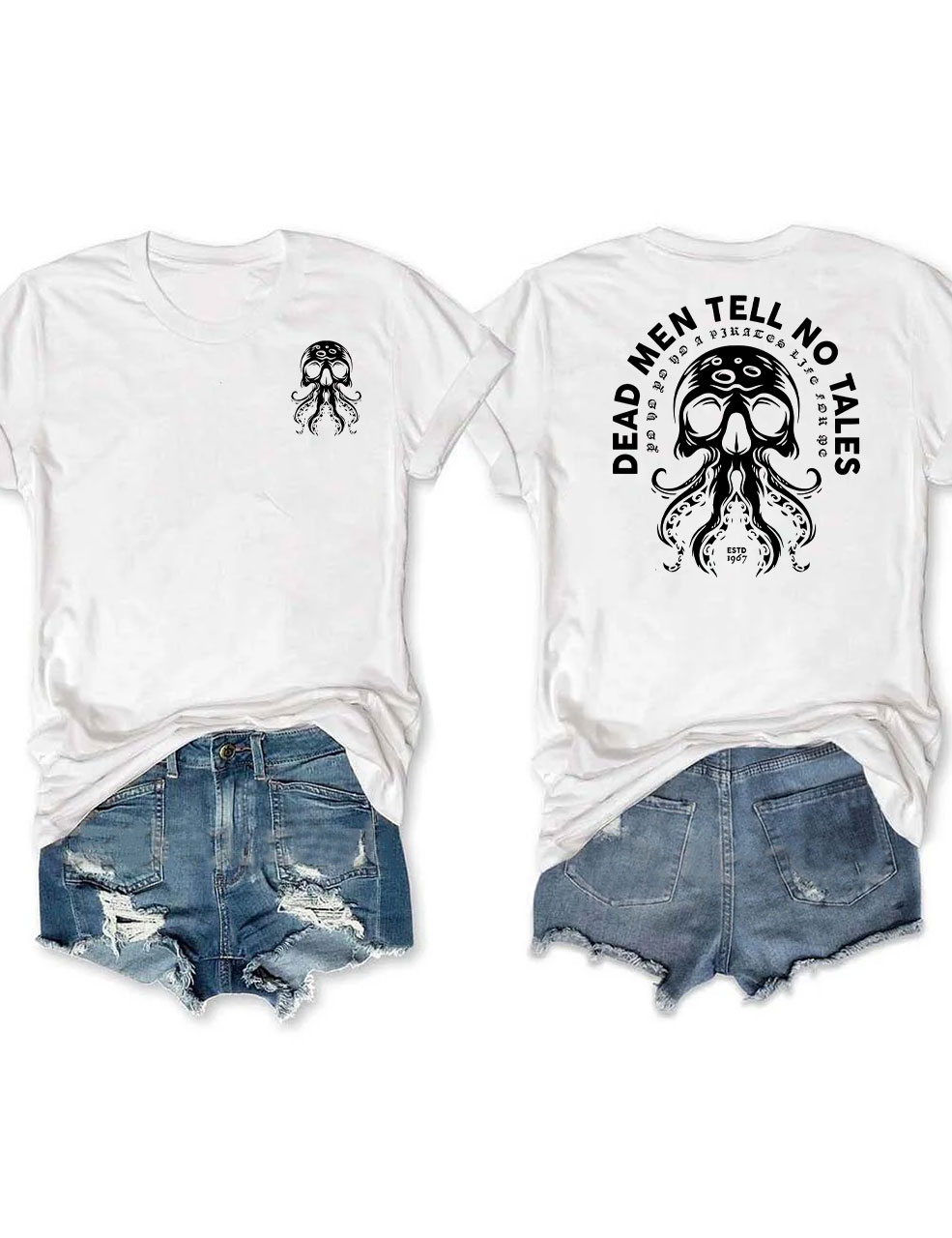 Dead Men Tell No Tales  T-shirt