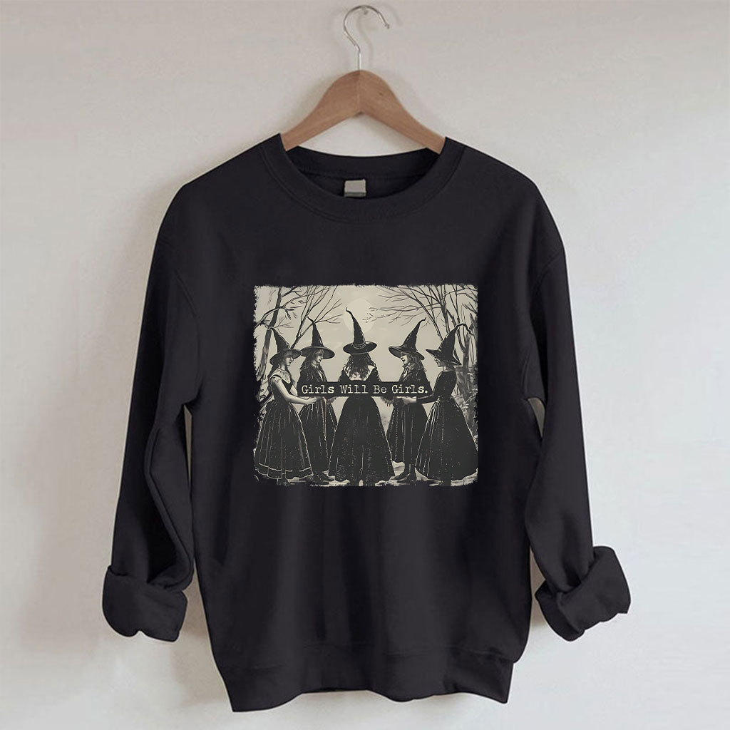 Vintage Girls Will Be Girls Witch Sweatshirt