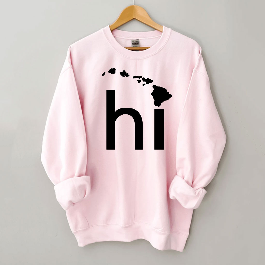 HI Hawaii Vacation Sweatshirt