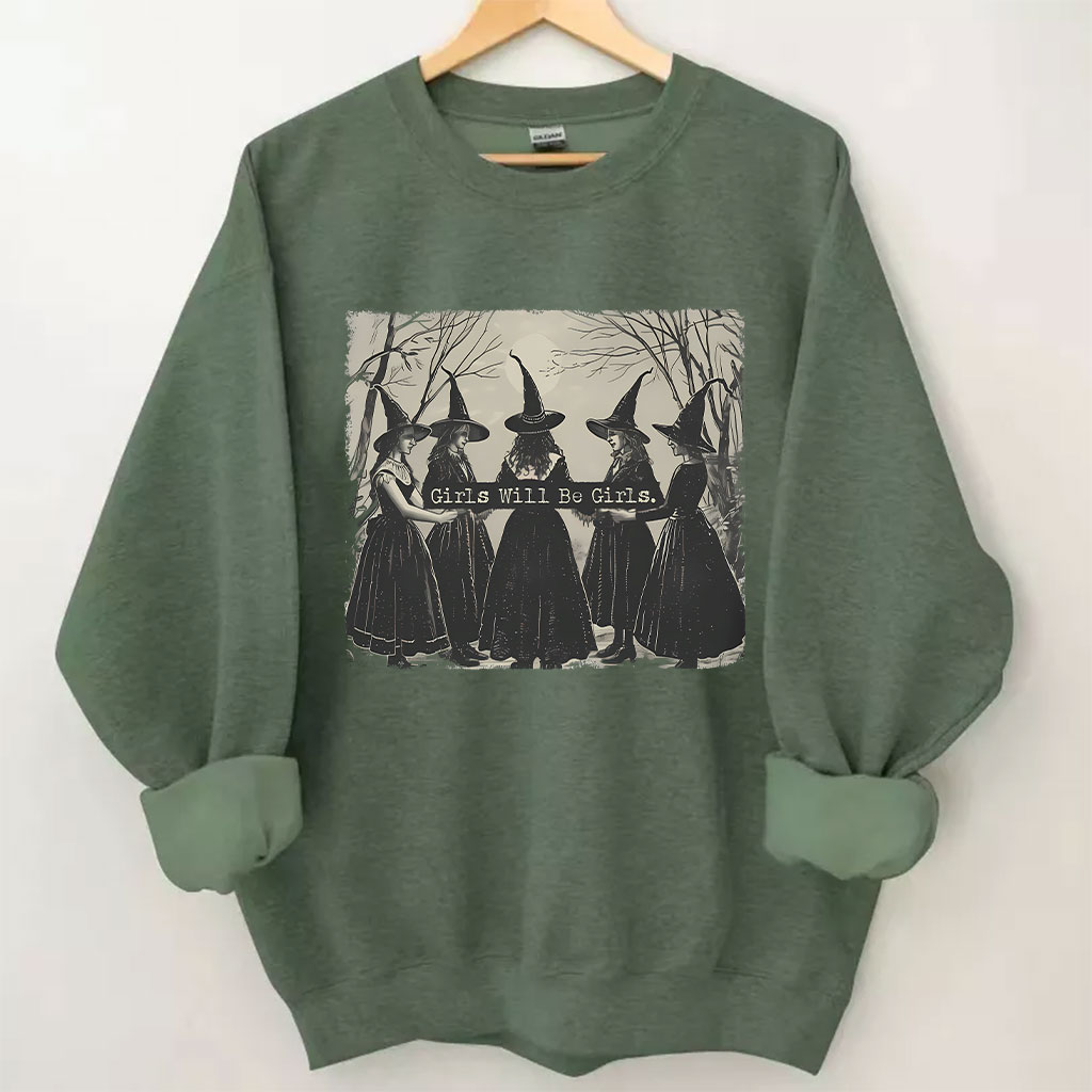 Vintage Girls Will Be Girls Witch Sweatshirt