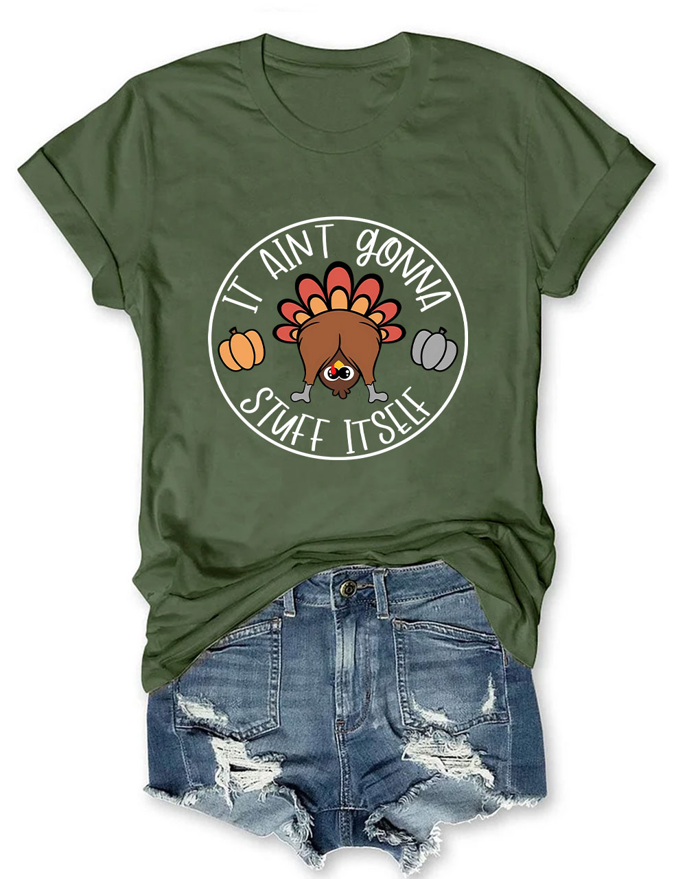 It Aint Gonna Stuff Itself Thanksgiving T-shirt