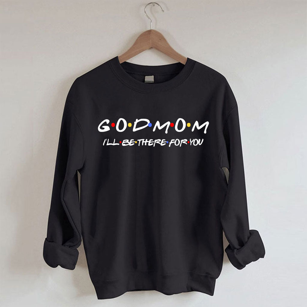 Godmother Sweatshirt