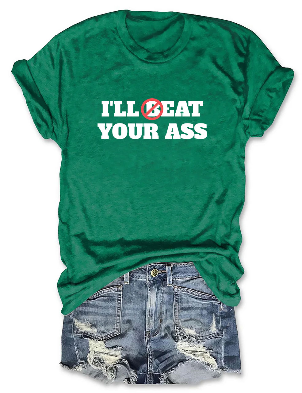 I'll Beat / Eat Your Ass Pun Joke T-Shirt