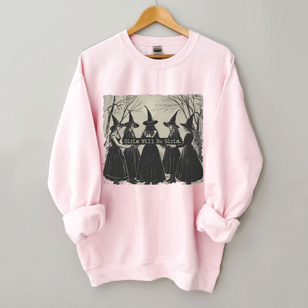 Vintage Girls Will Be Girls Witch Sweatshirt