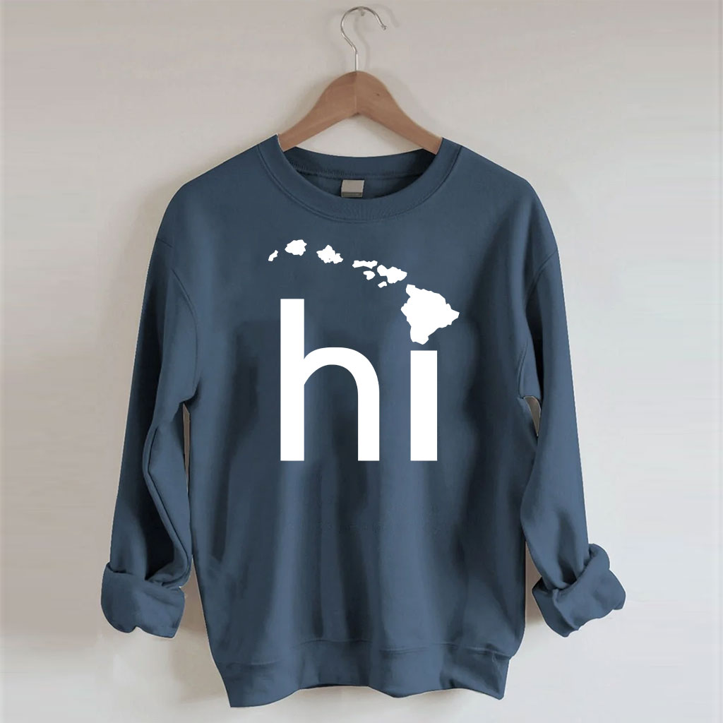HI Hawaii Vacation Sweatshirt