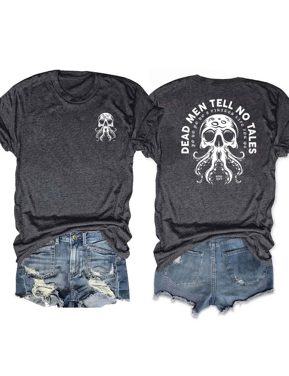 Dead Men Tell No Tales  T-shirt