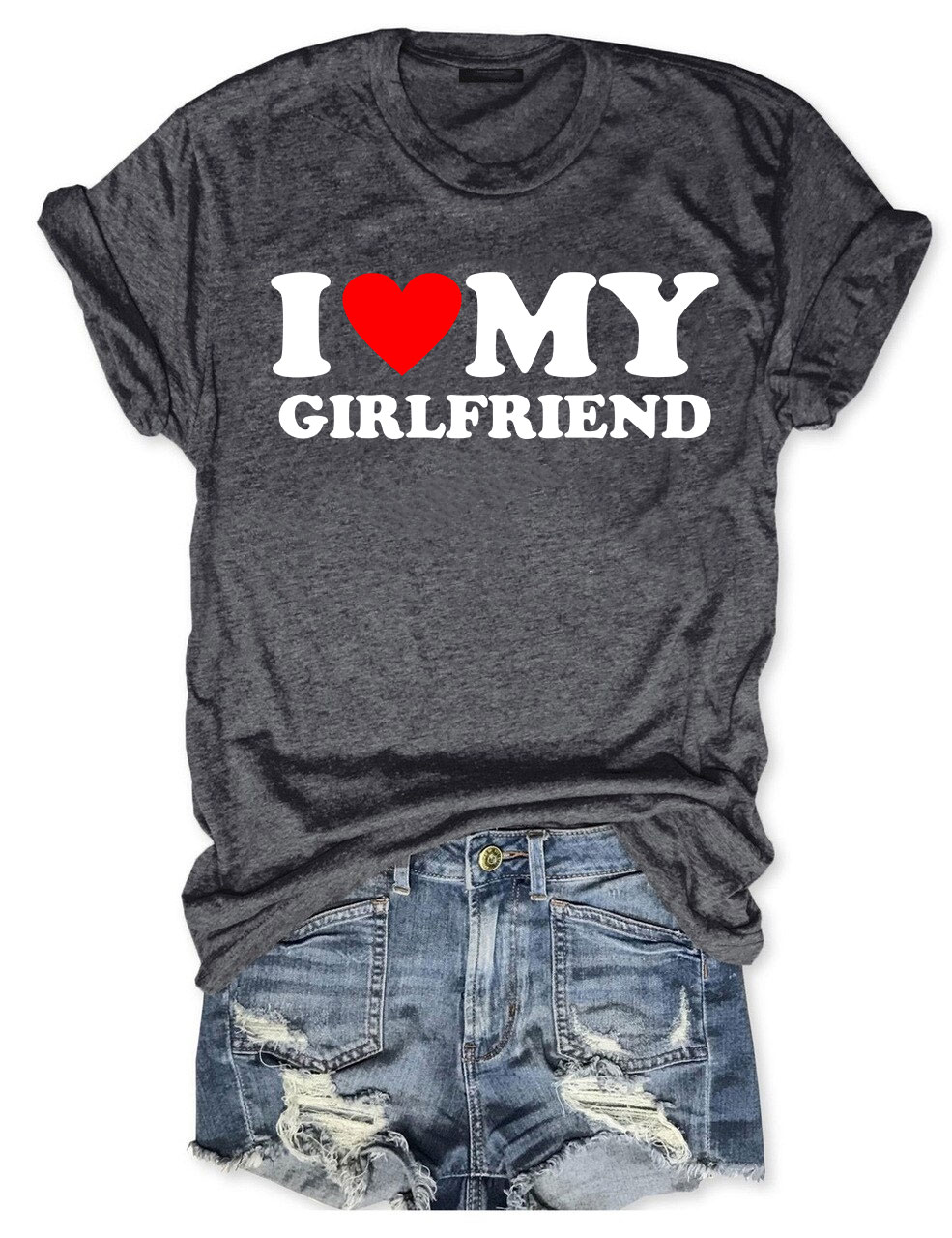 I love My Girlfriend T-Shirt